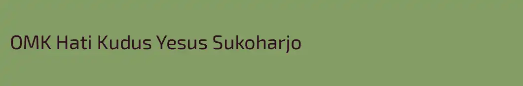 OMK Hati Kudus Yesus Sukoharjo